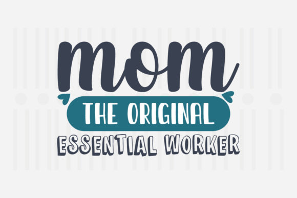 Mom the Original Mother's Day SVG for Crafts and Graphics