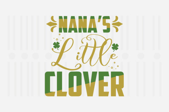 Nana's Little Clover SVG Review