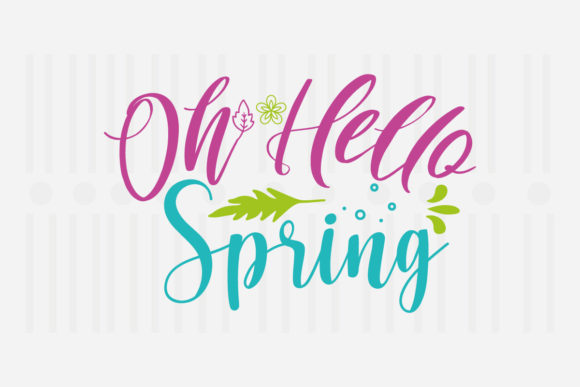 Oh Hello Spring SVG: A Versatile Graphic Design Asset for Crafts
